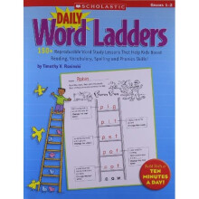Daily Word Ladders: Grades 1-2: 150+ Reproducible Word Study Lessons That Help Kids Boost Reading, Vocabulary, Spelling and Phonics Skills!