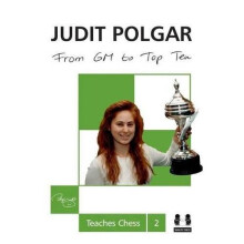 Fra GM til Top Ti - Judit Polgar Underviser i Skak 2 (Hardcover)
