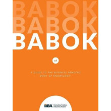 A Guide to the Business Analysis Body of Knowledge® (BABOK® Guide): 3