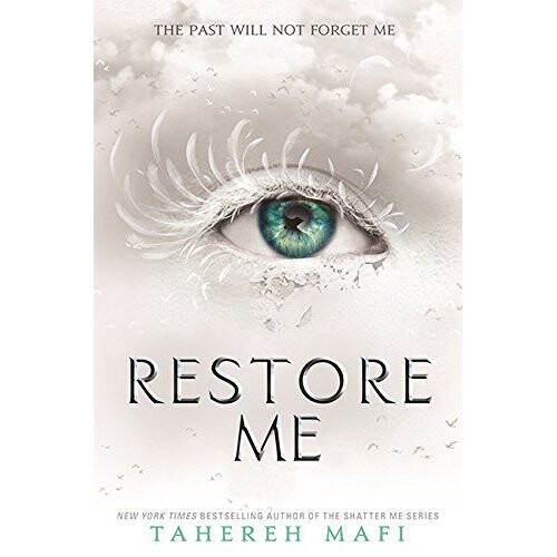 Restore Me (Shatter Me)