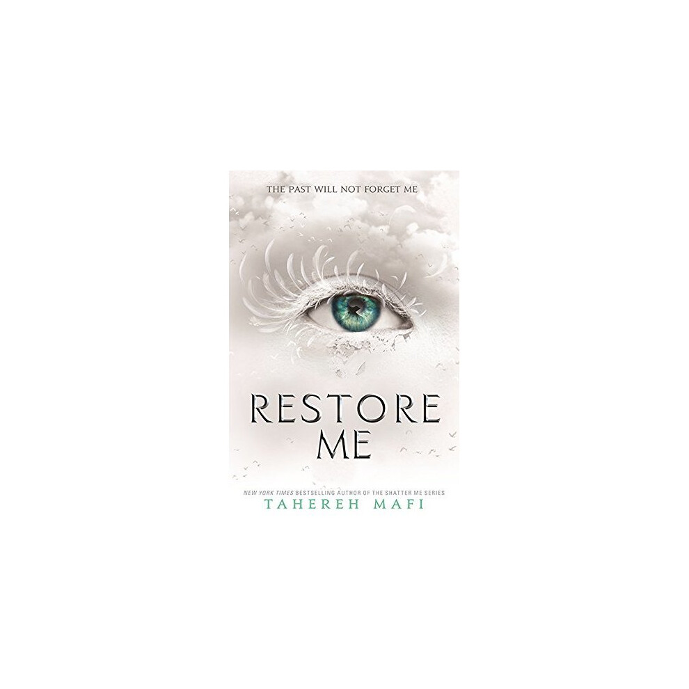 Restore Me (Shatter Me)