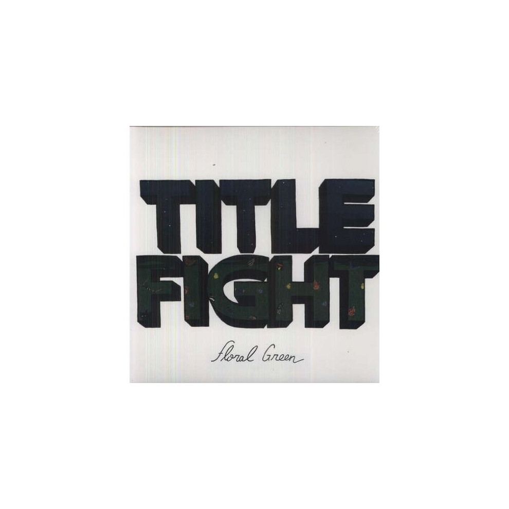 Title Fight - Floral Green [CD]