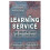 Learning Service: The essential guide to volunteering abroad 1
