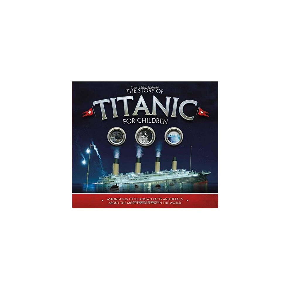 The Story of the Titanic for Children
