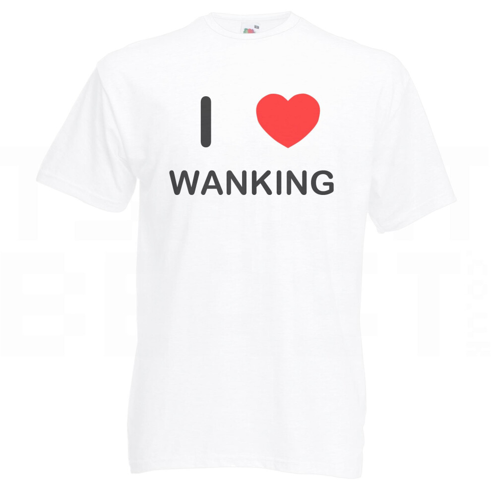 (White, L) I Love Wanking - T Shirt