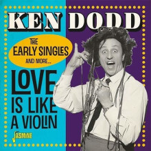 Ken Dodd - Love Is Like A Violin: The Early Singles and More [CD]