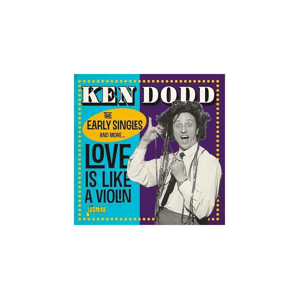 Ken Dodd - Love Is Like A Violin: The Early Singles and More [CD]