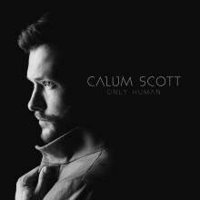 Calum Scott - Only Human (Repack) CD - 15-Track Edition
