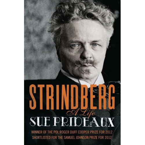 Strindberg: A Life