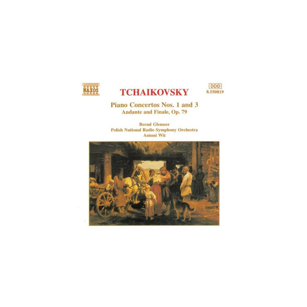 Naxos Tchaikovsky: Piano Concertos Nos. 1 & 3; Andante & Finale, Op. 79