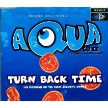Turn Back Time - Aqua CDS