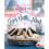 Sugar, Butter, Flour: The Waitress Pie Book 1