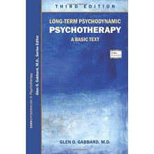 Long-Term Psychodynamic Psychotherapy: A Basic Text (Core Competencies in Psychotherapy)
