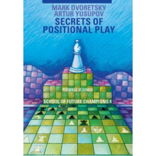 SECRETS OF POSITIONAL PLAY (School of Future Champions)