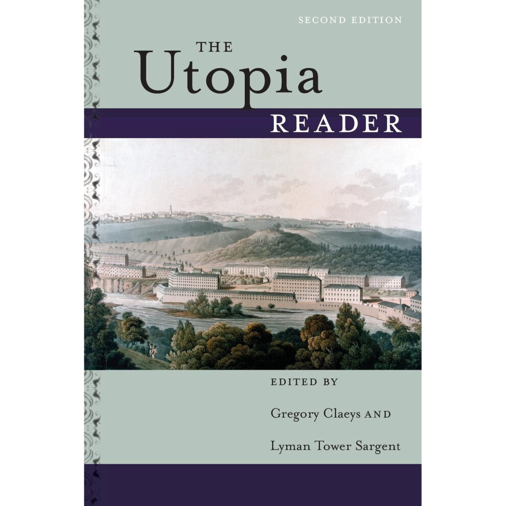 The Utopia Reader, Second Edition