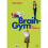Brain-Gym® - das Handbuch 1