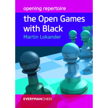 Opening Repertoire: The Open Games with Black (Everyman Chess)