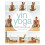 Yin Yoga: Stretch the mindful way 1