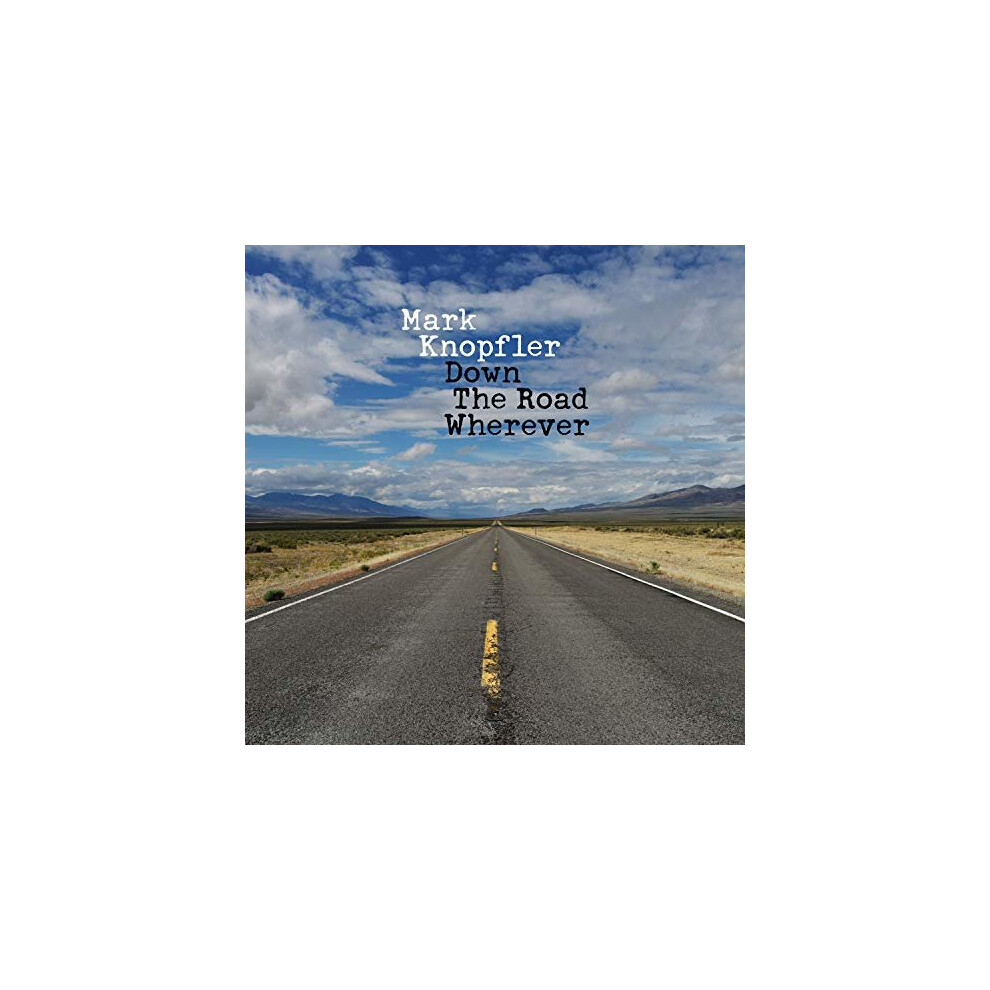 Mark Knopfler - Down The Road Wherever [CD]
