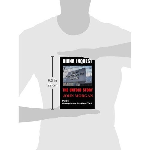 Diana Inquest: Corruption at Scotland Yard 2