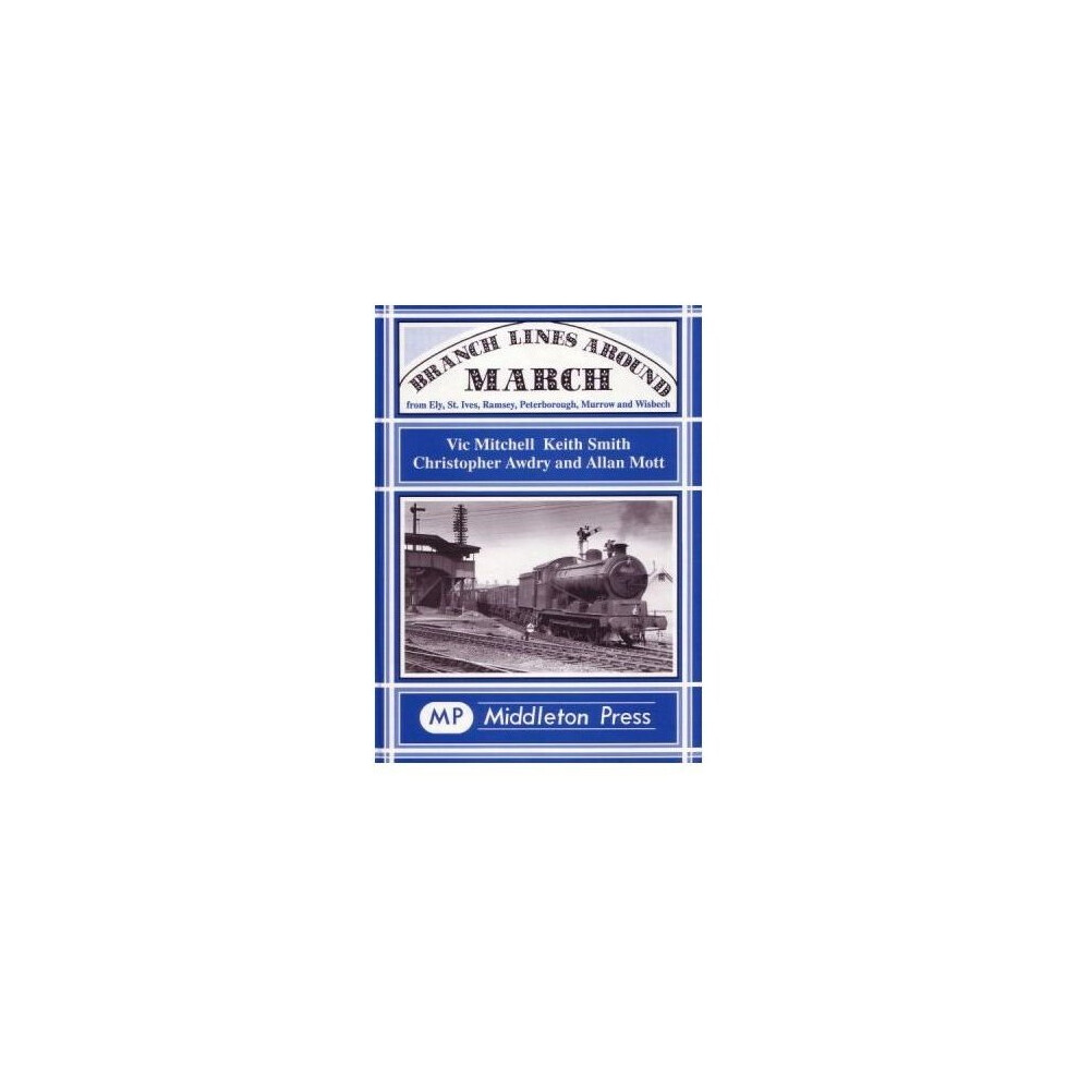 Branch Lines Around March