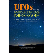 UFOs and the Extraterrestrial Message