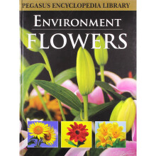 Flowers (Pegasus Encyclopedia Library)