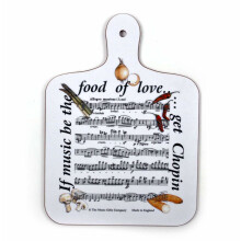 "If Music Be The Food Of Love... Go Chopin" Chopping Board