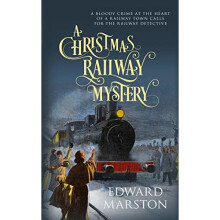 A Christmas Railway Mystery (Railway Detective)