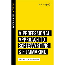 Rocliffe Notes : A Professional Approach to Being a Writer (Creative Essentials)