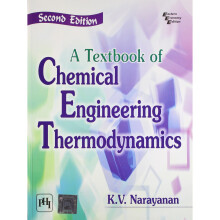 A Textbook of Chemical Engineering Thermodynamics