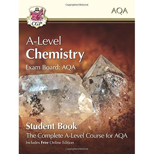 New A-Level Chemistry for AQA: Year 1 & 2 Student Book with Online Edition (CGP A-Level Chemistry)