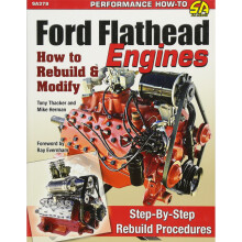 Ford Flathead Engines: How to Rebuild & Modify (Performance How to)