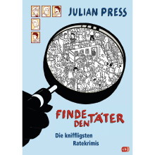 Finde den Täter: Die kniffligsten Ratekrimis