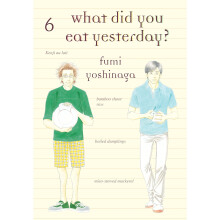 What Did You Eat Yesterday, Vol. 6 - Book