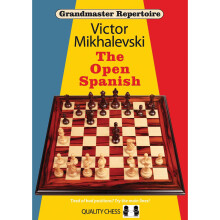 Grandmaster Repertoire 13: The Open Spanish