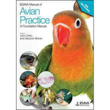 BSAVA Manual of Avian Practice: A Foundation Manual (BSAVA British Small Animal Veterinary Association)
