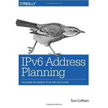 IPv6 Address Planning: Designing an Address Plan for the Future
