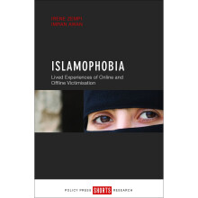 Islamophobia: Lived Experiences of Online and Offline Victimisation