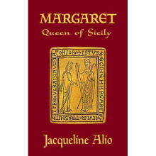 Margaret, Queen of Sicily (Sicilian Medieval Studies)