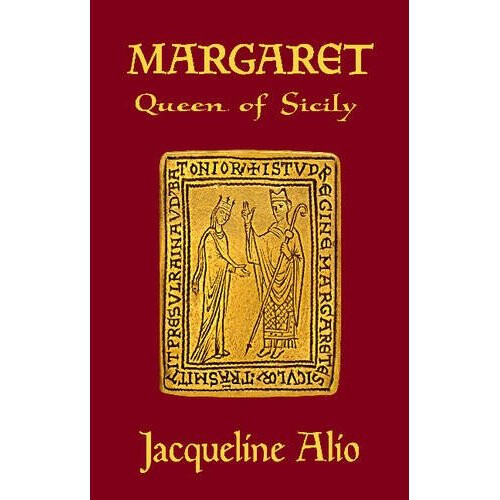 Margaret, Queen of Sicily (Sicilian Medieval Studies)