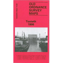 Toxteth 1906: Lancashire Sheet 113.02 (Old O.S. Maps of Lancashire)