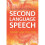 Second Language Speech 1