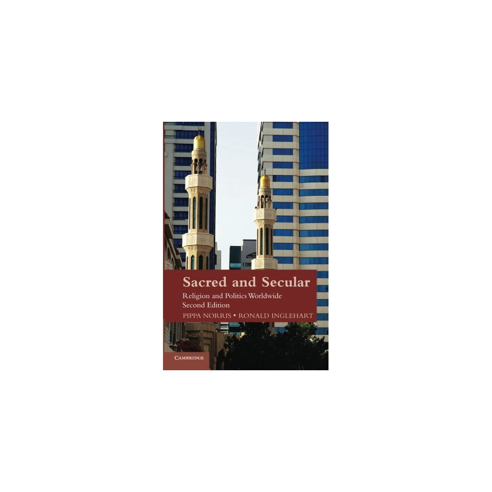 Brand:-Cambridge-University-Press Sacred And Secular: Religion And Politics Worldwide (Cambridge Studies In Social Theory, Religion And Politics)