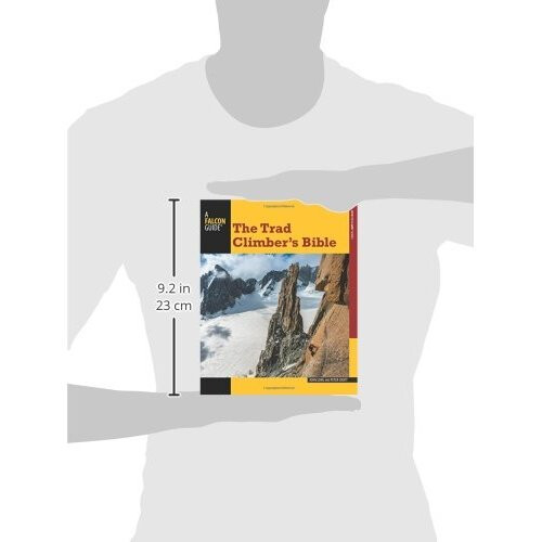 Trad Climber's Bible (How to Climb Series) 2