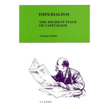 Imperialism: The Highest Stage of Capitalism