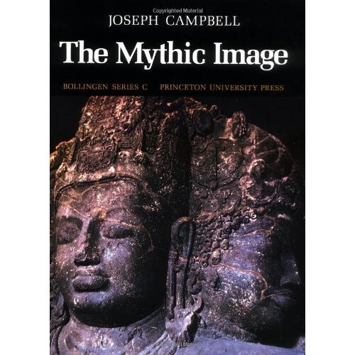 The Mythic Image (Bollingen Series (General))