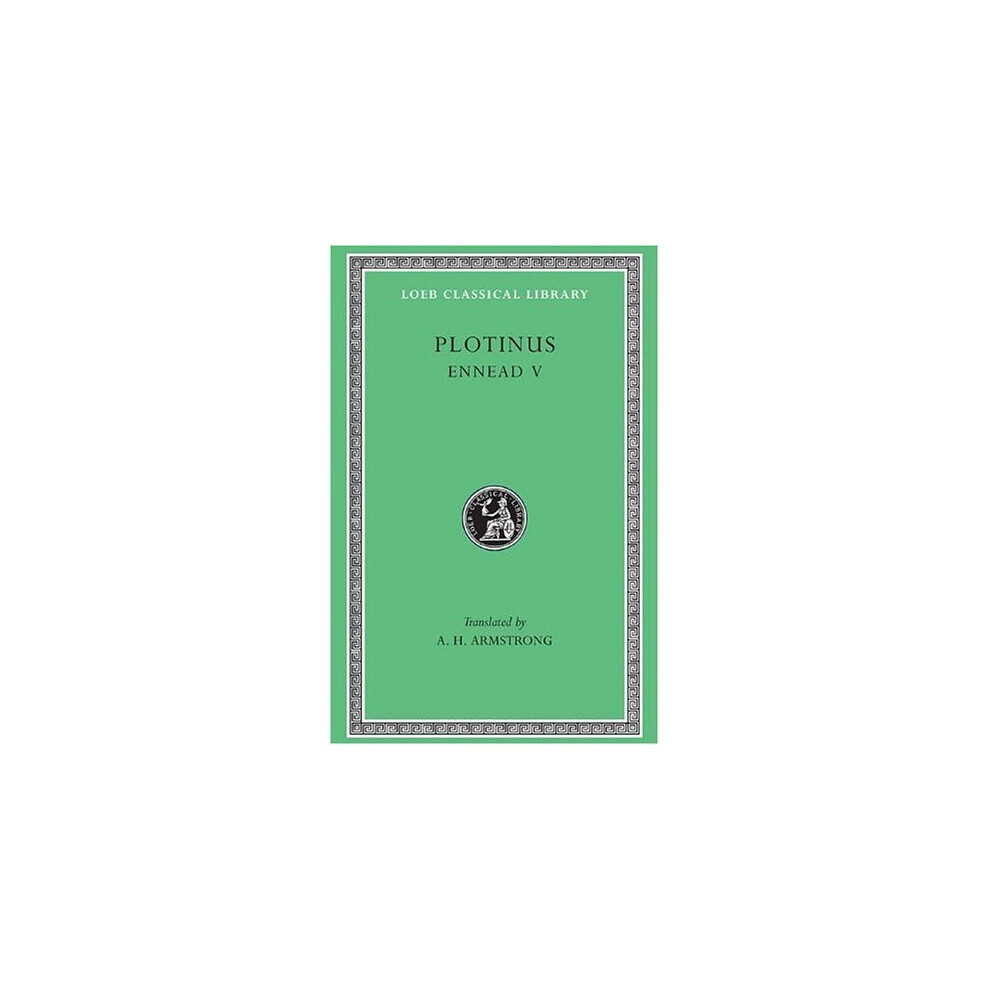 Isdp Ennead: Bk. 5 (Loeb Classical Library)
