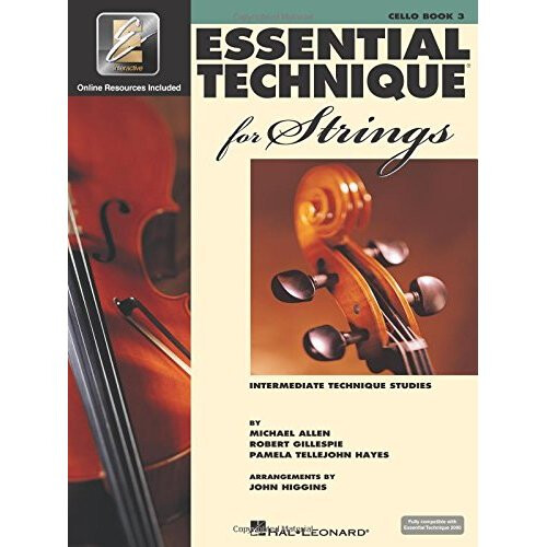 Essential Technique for Strings with Eei: Cello (Intermediate Technique Studies)