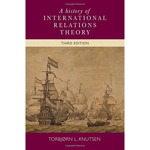 A History of International Relations Theory